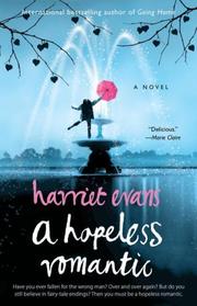 Cover of: A Hopeless Romantic by Harriet Evans