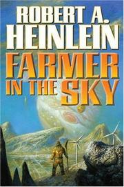 Cover of: Farmer in the Sky by Robert A. Heinlein