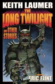 Cover of: The Long Twilight by Keith Laumer