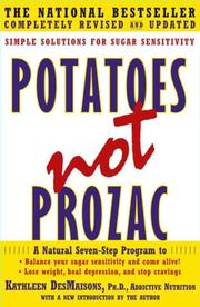 Cover of: Potatoes Not Prozac by Kathleen DesMaisons