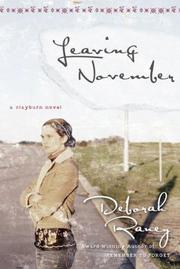 Leaving November (Clayburn Novels Series #2) by Deborah Raney