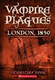 Cover of: London, 1850 (The Vampire Plagues I) by Sebastian Rooke