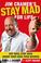 Cover of: Jim Cramer's Stay Mad for Life