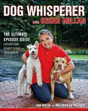Cover of: The Dog Whisperer with Cesar Millan by Melissa J Peltier