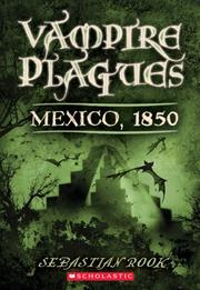 Cover of: Mexico, 1850 (The Vampire Plagues III)