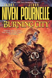 Cover of: The Burning City by Larry Niven, Jerry Pournelle