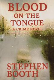 Cover of: Blood on the Tongue by Stephen Booth