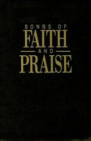 Cover of: Songs of Faith & Praise Leather Shaped Note