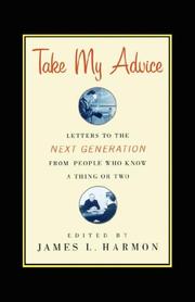 Cover of: Take My Advice by James L. Harmon