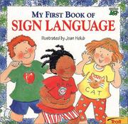 Cover of: My First Book of Sign Language by Joan Holub, Joan Holub