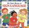 Cover of: My First Book of Sign Language