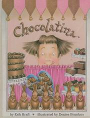 Cover of: Chocolatina by Erik Kraft, Erik Kraft