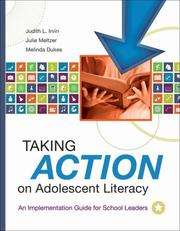Taking action on adolescent literacy by Judith L. Irvin, Julie Meltzer, Melinda S. Dukes