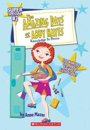 Cover of: Amazing Days Of Abby Hayes Super Special #2 (The Amazing Days of Abby Hayes) by Anne Mazer