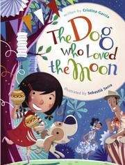 Cover of: The Dog Who Loved the Moon