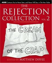 Cover of: The Rejection Collection Vol. 2: The Cream of the Crap