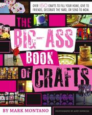 Cover of: The Big-Ass Book of Crafts
