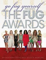 Cover of: Go Fug Yourself: The Fug Awards