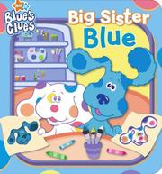 Cover of: Big Sister Blue (Blue's Clues)