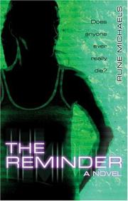 Cover of: The Reminder by Rune Michaels