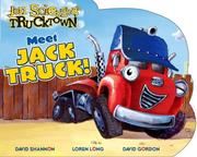 Cover of: Meet Jack Truck! (Trucktown) by Hunter McKown