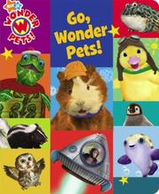 Cover of: Go, Wonder Pets!