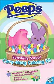 Cover of: Sunshine Sweet Carry-Along Coloring Kit (Peeps)
