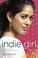 Cover of: Indie Girl