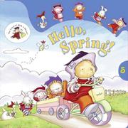 Cover of: Hello, Spring! (Land of Milk & Honey, the) by G Studios