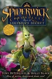 Cover of: Lucinda's Secret: Movie Tie-in Edition (The Spiderwick Chronicles)