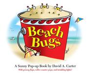 Cover of: Beach Bugs: A Sunny Pop-up Book by David A. Carter