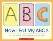 Cover of: Now I eat my ABC's by Pam Abrams