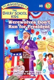 Cover of: Werewolves don't run for president by Debbie Dadey