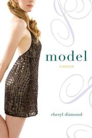 Cover of: Model: A Memoir