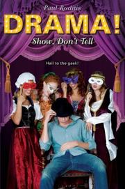 Cover of: Show, Don't Tell (Drama!)