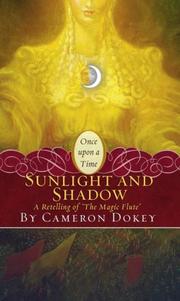 Cover of: Sunlight and Shadow by Cameron Dokey