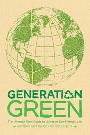 Cover of: Generation Green by Linda Sivertsen, Tosh Sivertsen
