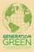 Cover of: Generation Green