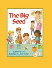 Cover of: The Big Seed by Ellen Howard