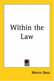 Cover of: Within the Law by Marvin Dana