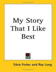 Cover of: My Story That I Like Best