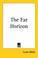 Cover of: The Far Horizon