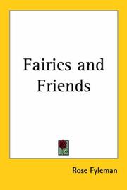 Cover of: Fairies and Friends by Rose Fyleman