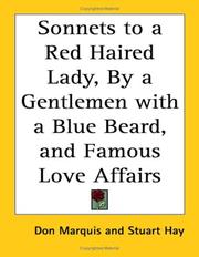 Cover of: Sonnets to a Red Haired Lady, by a Gentlemen With a Blue Beard, and Famous Love Affairs | Don Marquis