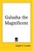 Cover of: Galusha The Magnificent