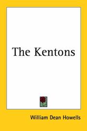Cover of: The Kentons by William Dean Howells