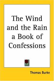 Cover of: The Wind And The Rain A Book Of Confessions