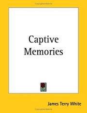 Cover of: Captive Memories by James Terry White