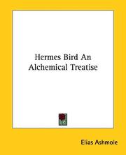 Cover of: Hermes Bird an Alchemical Treatise