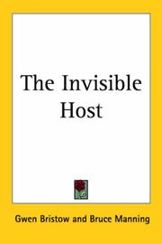 Cover of: The Invisible Host by Gwen Bristow, Bruce Manning